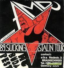 Sucking Stalin Tour